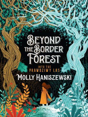cover image of Beyond the Border Forest
